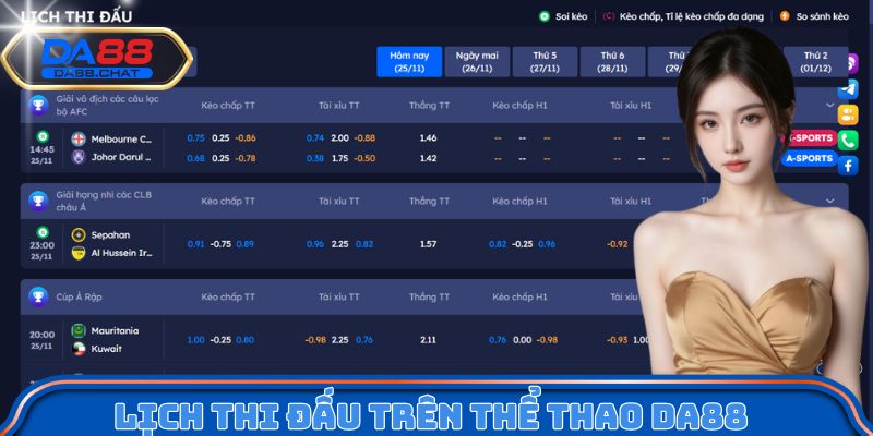 Lịch thi đấu trên thể thao DA88