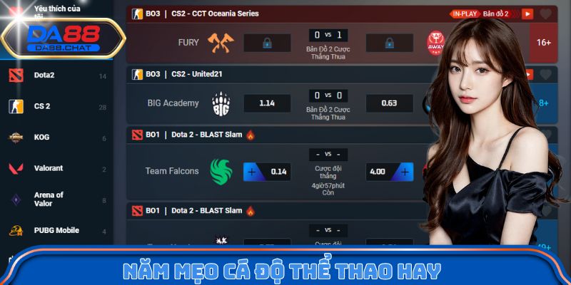 Năm mẹo cá độ thể thao hay